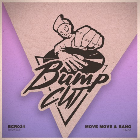 Move Move & Bang | Boomplay Music