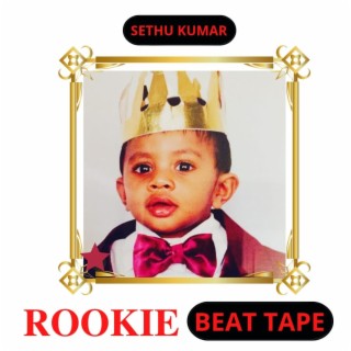 The Rookie Beat Tape