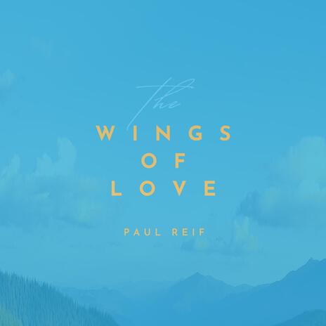 Wings Of Love | Boomplay Music