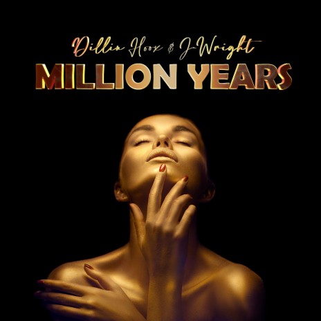 Million Years ft. J-Wright | Boomplay Music