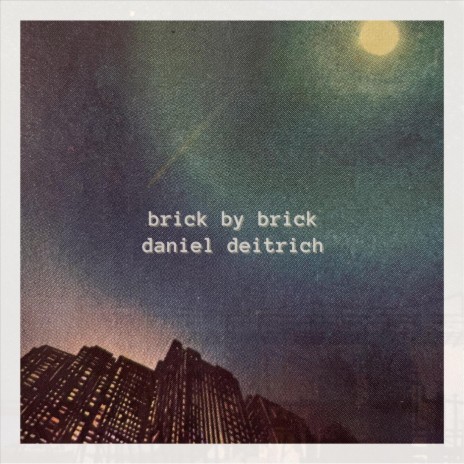 Brick by Brick | Boomplay Music