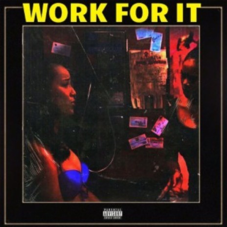 Work For It | Boomplay Music