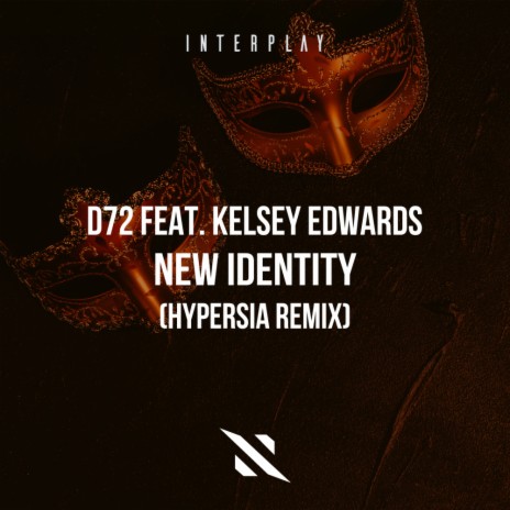New Identity (Hypersia Remix) ft. Kelsey Edwards & Hypersia