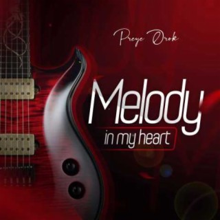 Melody In My Heart
