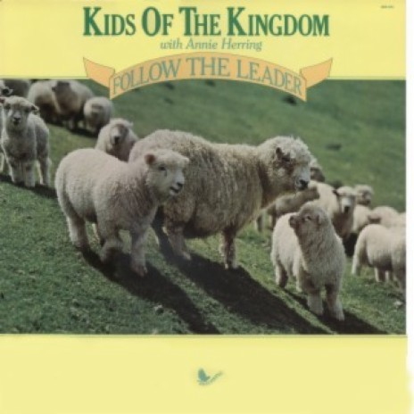 Kids Of The Kingdom (Follow The Leader Reprise 3)