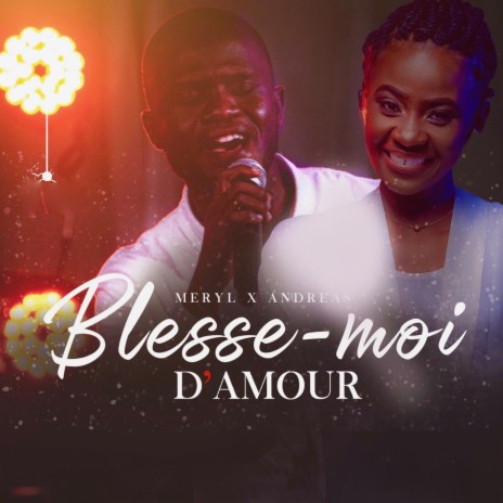 Blesse-moi d'amour | Boomplay Music