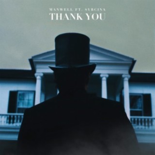 Thank You (feat. SVRCINA)