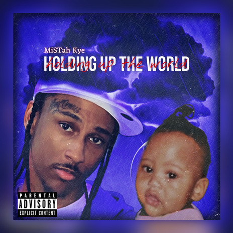 Holding Up The World | Boomplay Music