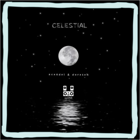 Celestial ft. Duratan
