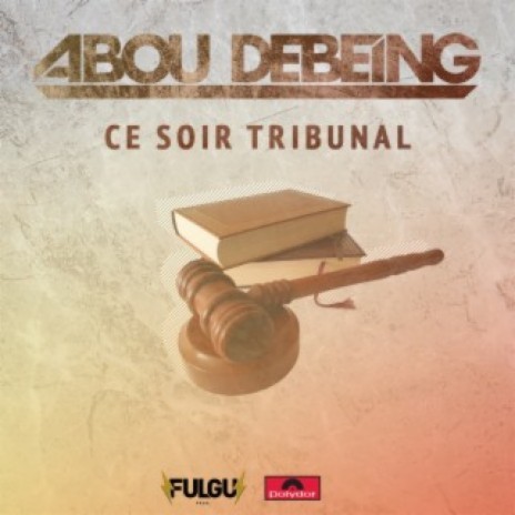 Ce soir tribunal | Boomplay Music