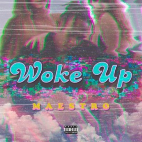 Woke Up | Boomplay Music