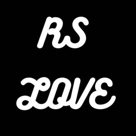 RS Love | Boomplay Music