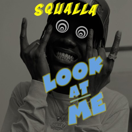 Look At Me | Boomplay Music