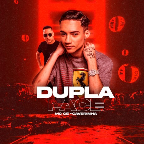 Dupla Face ft. Mc Ge | Boomplay Music