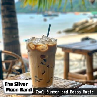 Cool Summer and Bossa Music