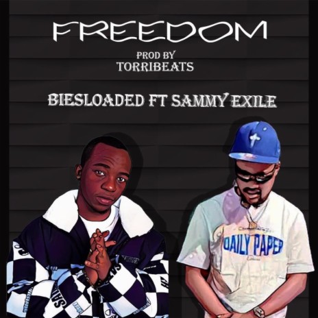 Freedom (feat. Sammy Exile) | Boomplay Music