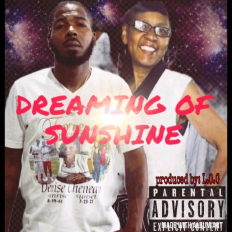 Dreaming of sunshine (I love you mama) | Boomplay Music