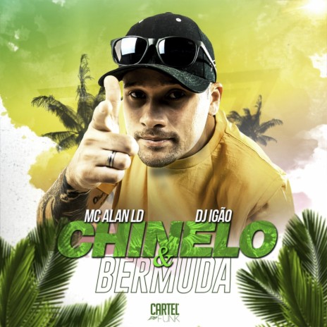 Chinelo e Bermuda ft. Prod. Igão | Boomplay Music