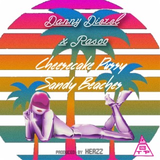 Cheescake, Pussy, Sandy beaches (feat. Razco)