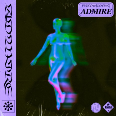 Admire ft. Gl00my | Boomplay Music