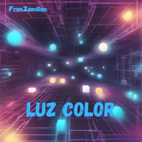 Luz Color | Boomplay Music