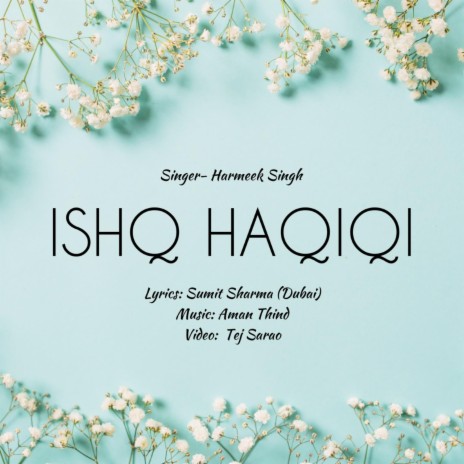Ishq Haqiqi ft. Harmeek Singh | Boomplay Music