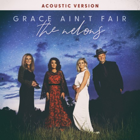 Grace Ain't Fair (Acoustic Version)
