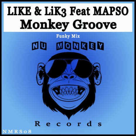 Monkey Groove (Funky Mix) ft. MAPSO | Boomplay Music