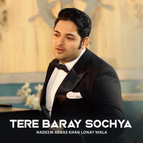 Tere Baray Sochya | Boomplay Music