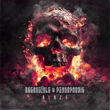 Blaze ft. PsykoPhonic | Boomplay Music