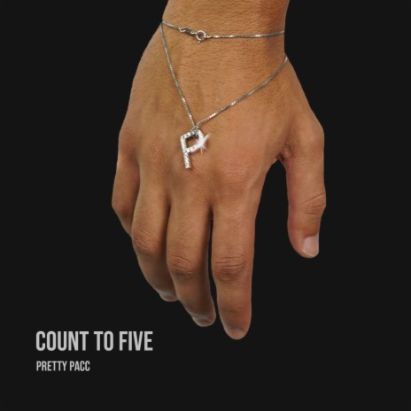 Count to Five | Boomplay Music