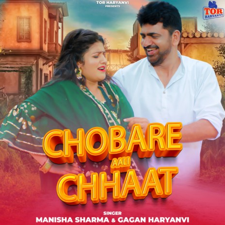 Chobare Aali Chhaat (Haryanvi) ft. Gagan Haryanvi | Boomplay Music