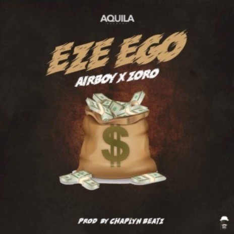 EZE EGO ft. ZORO | Boomplay Music