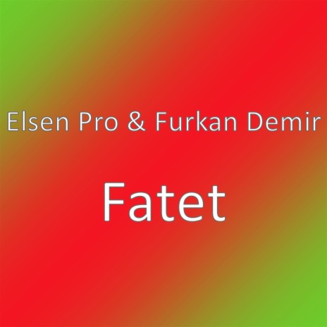 Fatet | Boomplay Music