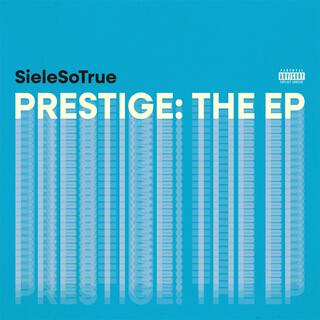 PRESTIGE (The EP)