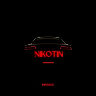 NIKOTIN lyrics | Boomplay Music