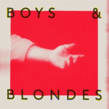 Boys & Blondes | Boomplay Music