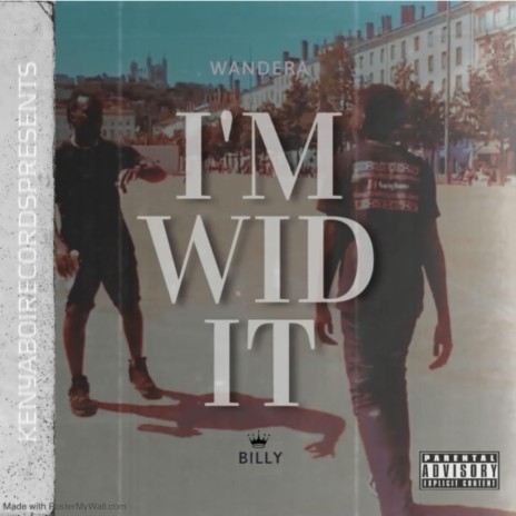 WID IT ft. Billy | Boomplay Music