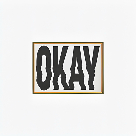 Okay | Boomplay Music