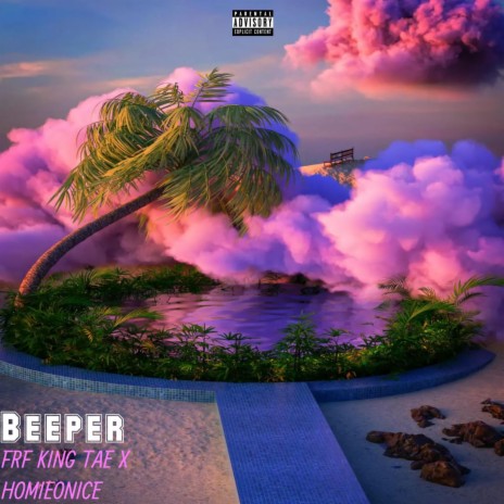 Beeper ft. HomieOnIce | Boomplay Music