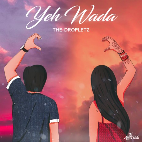 Yeh Wada | Boomplay Music