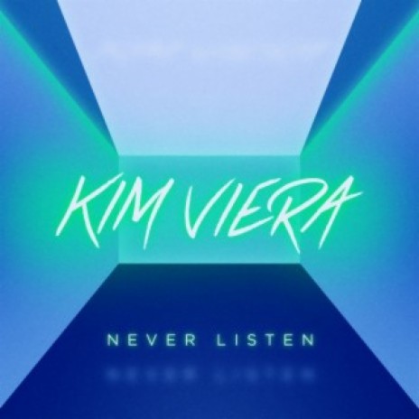 Never Listen | Boomplay Music