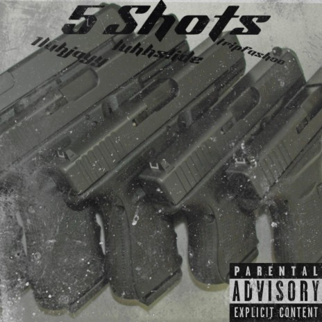 5 Shots ft. luhhslide & Tripfashoo | Boomplay Music