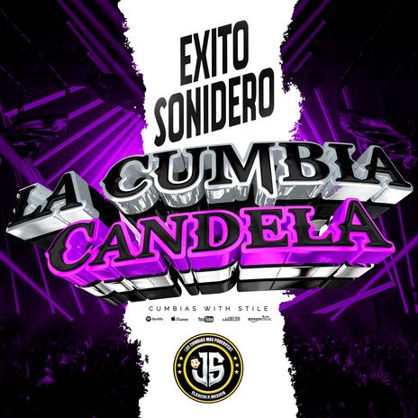 La Nueva Cumbia Candela | Boomplay Music