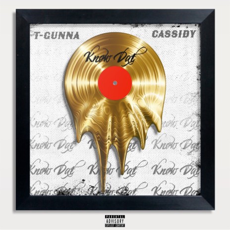 Know Dat ft. Cassidy | Boomplay Music