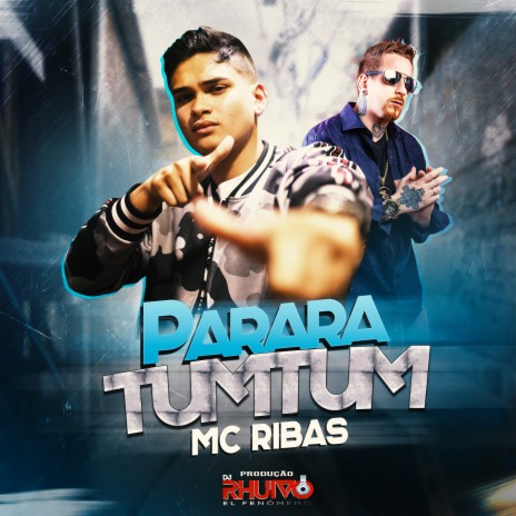 Pararatumtum ft. Mc Ribas | Boomplay Music