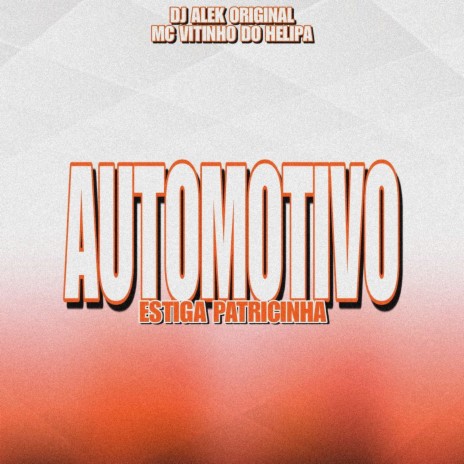 Automotivo Estiga Patricinha ft. MC VITINHO DO HELIPA | Boomplay Music