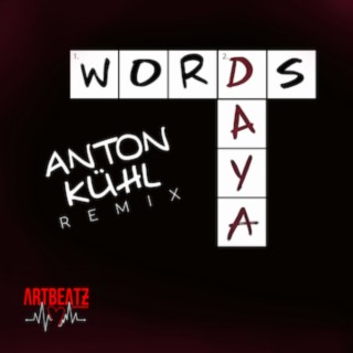 Words (Anton Kuhl Remix)