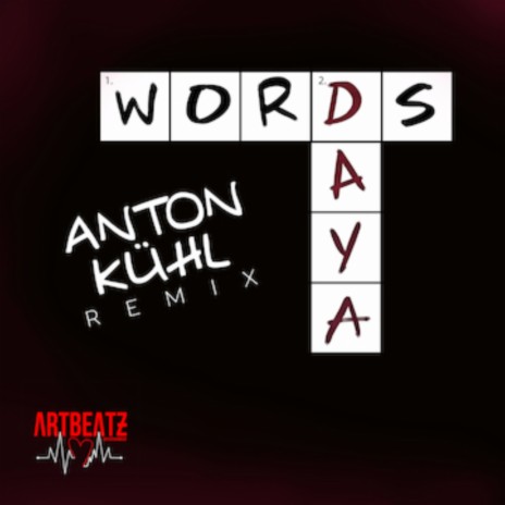 Words (Anton Kuhl Remix) ft. Anton Kuhl | Boomplay Music