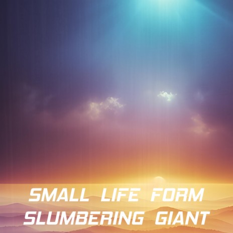 Slumbering Giant | Boomplay Music